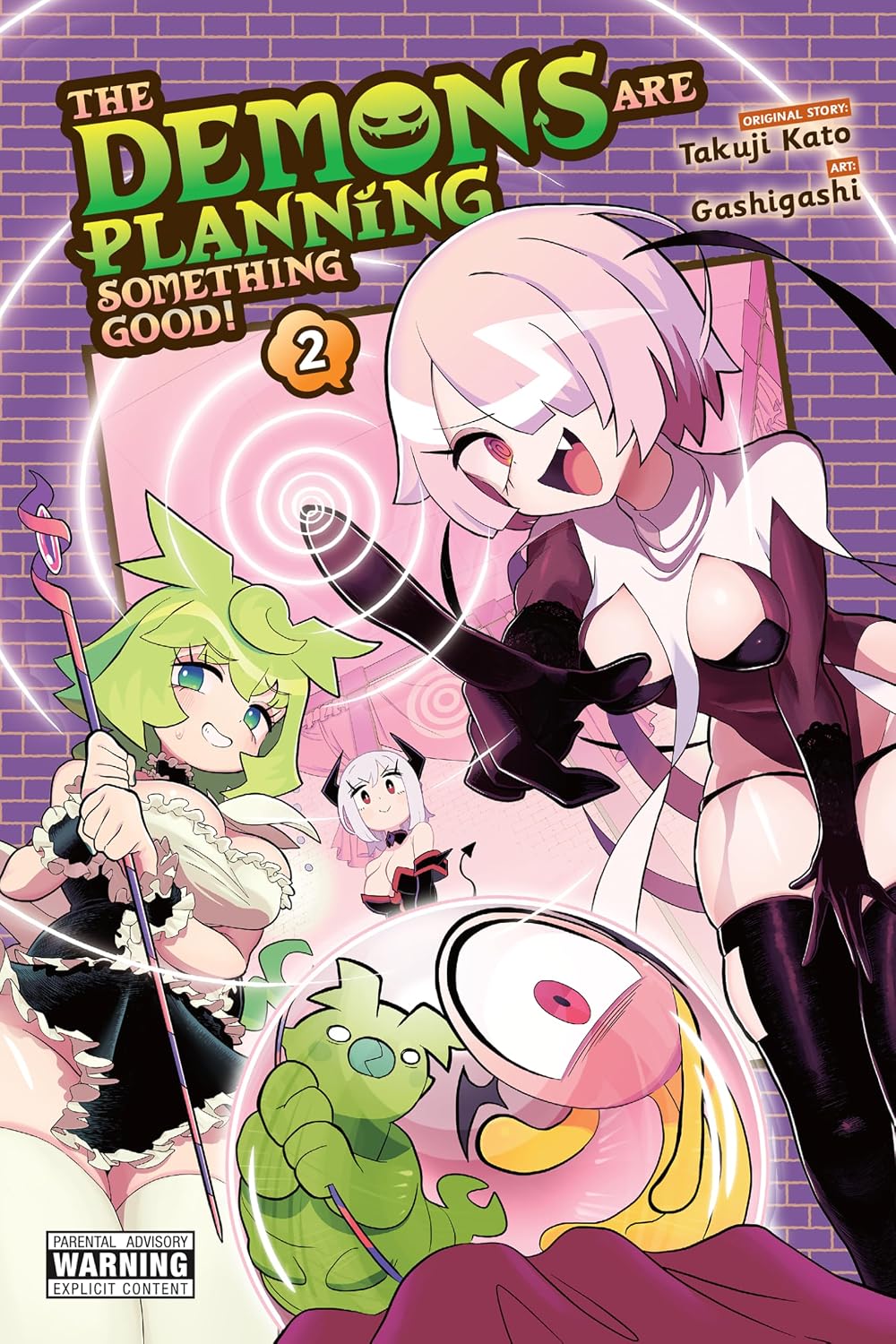 The Demons Are Planning Something Good! Vol. 2