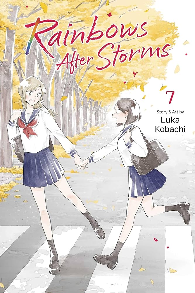 Rainbows After Storms Vol. 7