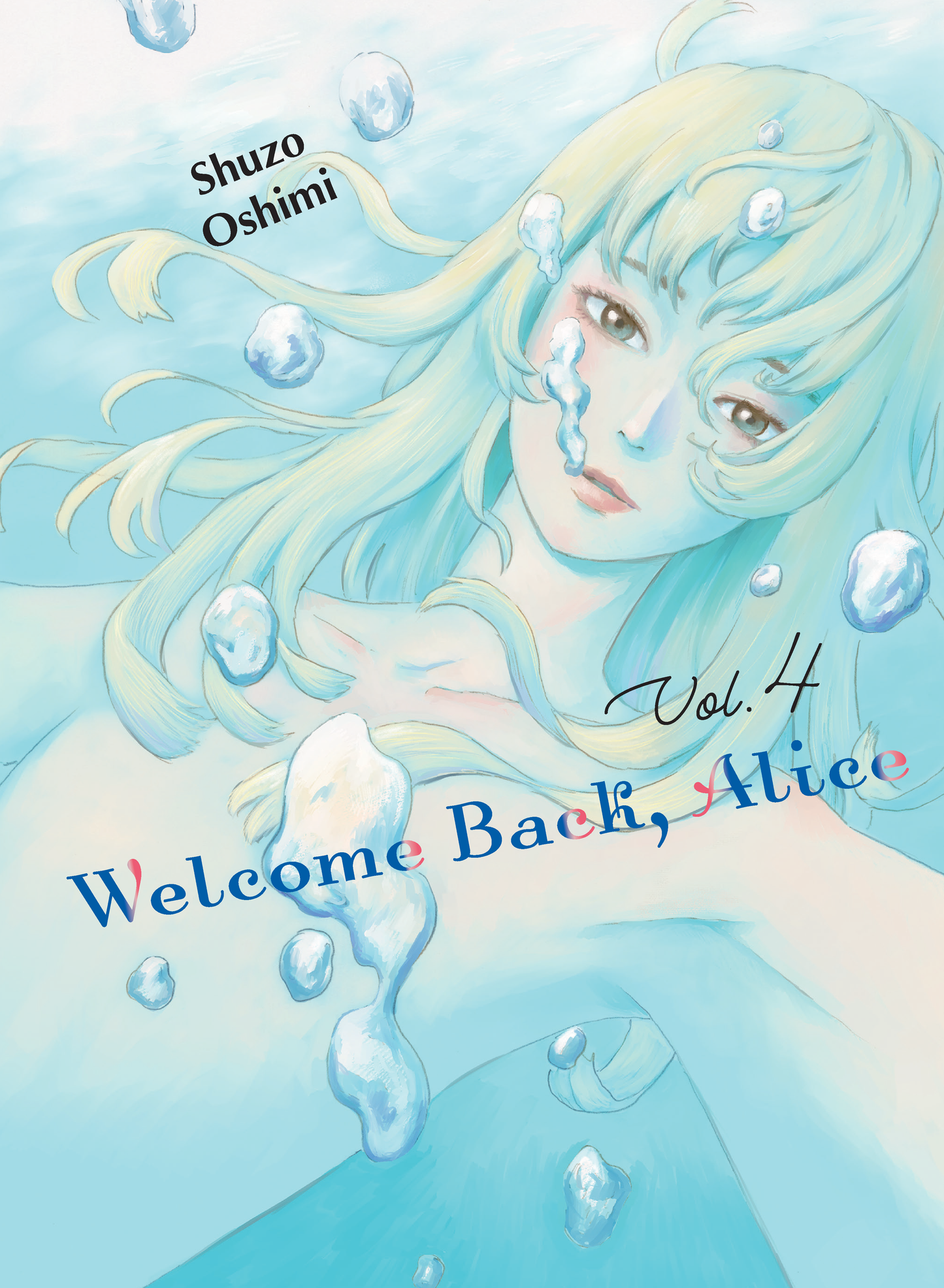 Welcome Back, Alice Vol. 4