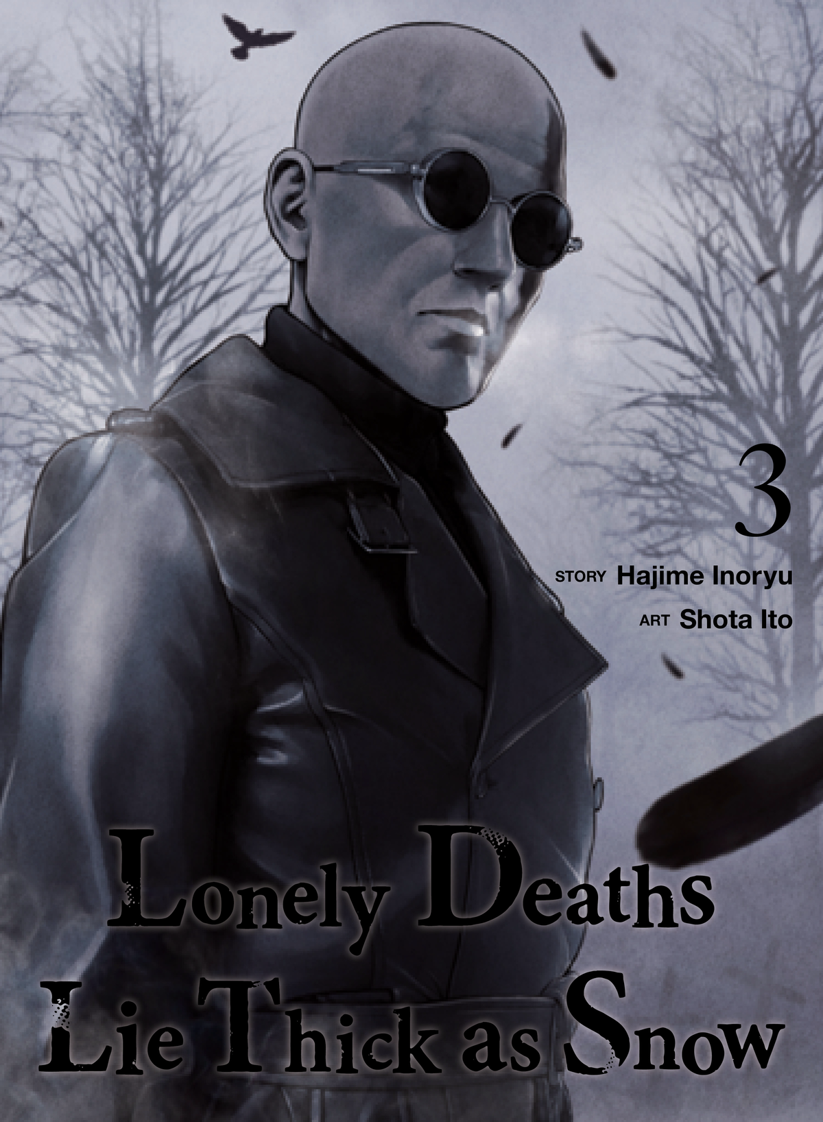 Lonely Deaths Lie Thick as Snow Vol. 3