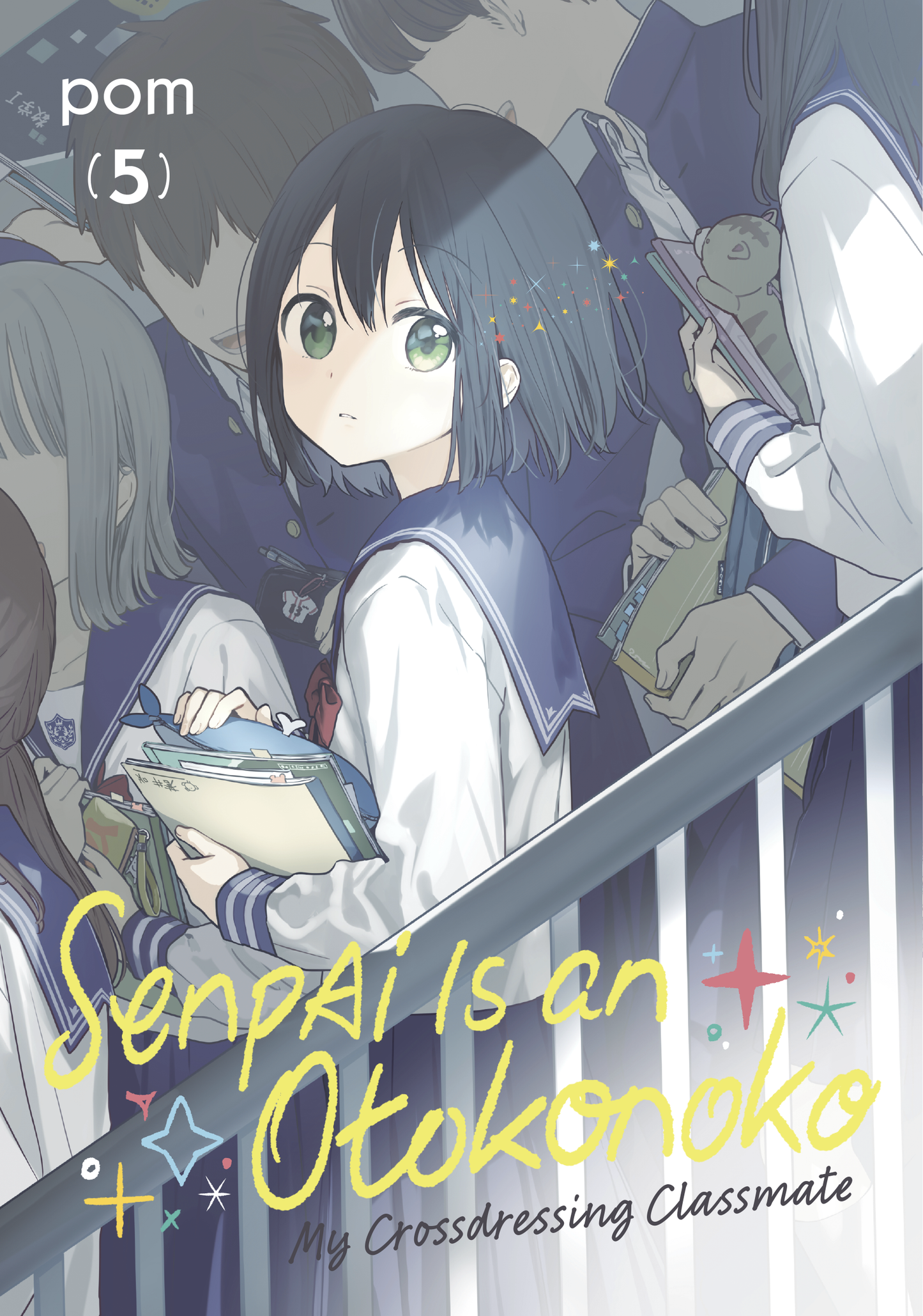 Senpai is an Otokonoko: My Crossdressing Classmate Vol. 5