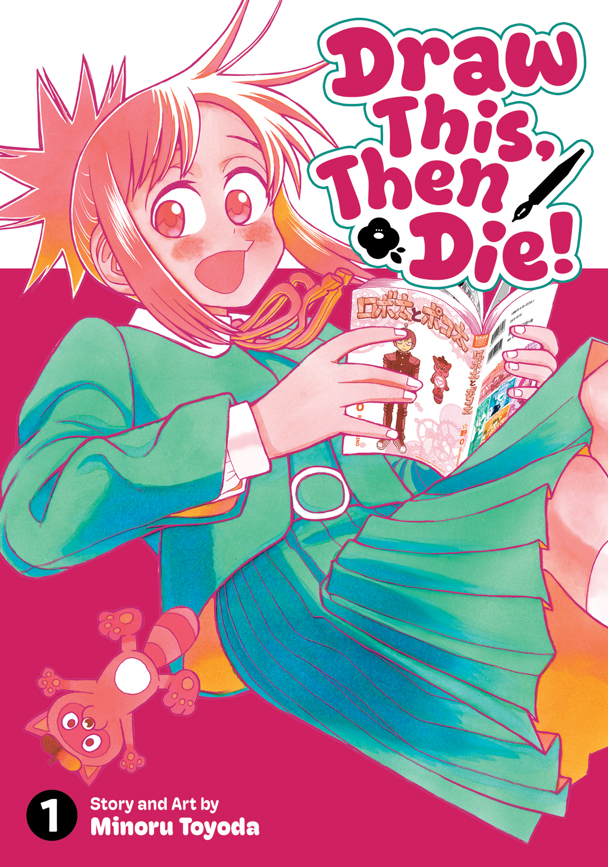 Draw This, Then Die! Vol. 1