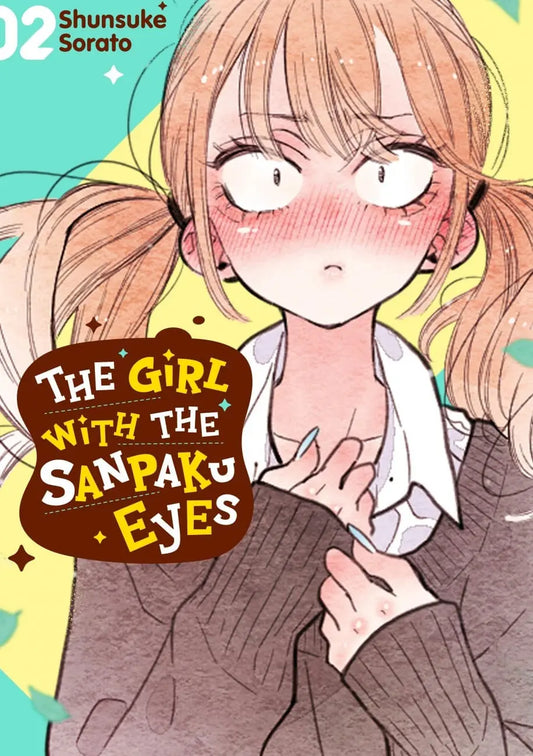 The Girl with the Sanpaku Eyes Vol. 2