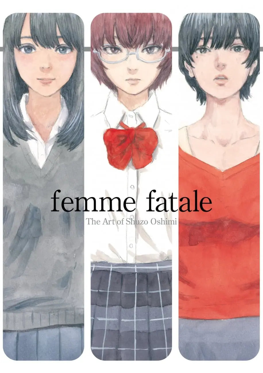 Femme Fatale: The Art of Shuzo Oshimi