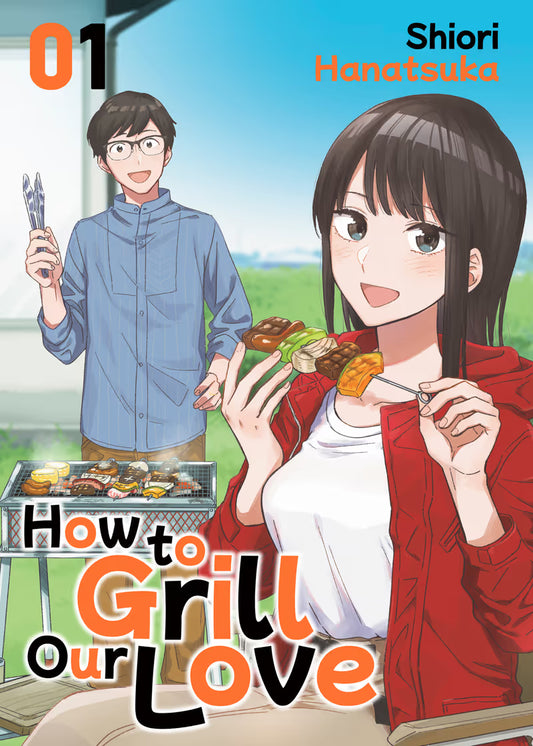 How to Grill Our Love Vol. 1