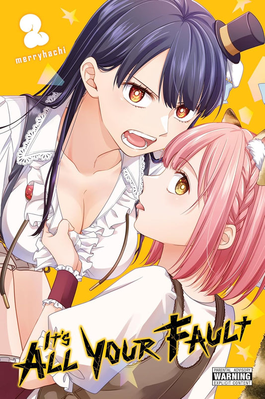 It's All Your Fault Vol. 2