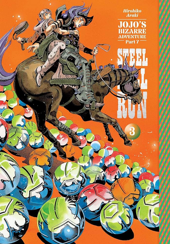 JoJo’s Bizarre Adventure: Part 7 -- Steel Ball Run Vol. 3