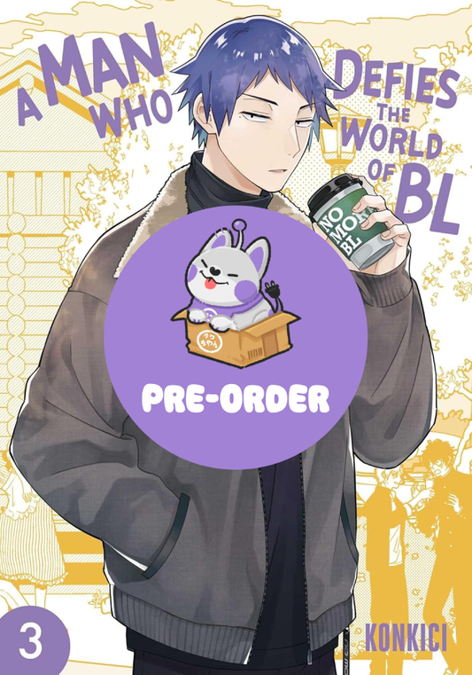 [PRE-ORDER] A Man Who Defies the World of BL Vol. 3