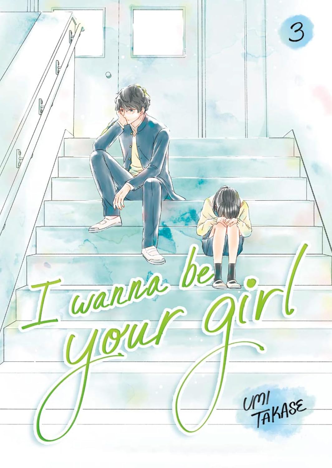 [PRE-ORDER] I Wanna Be Your Girl Vol. 3 [Paperback Ver.]