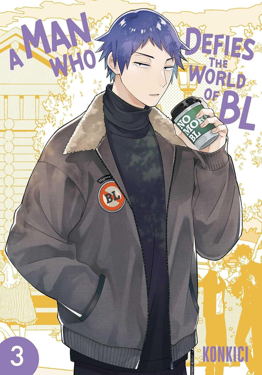 [PRE-ORDER] A Man Who Defies the World of BL Vol. 3