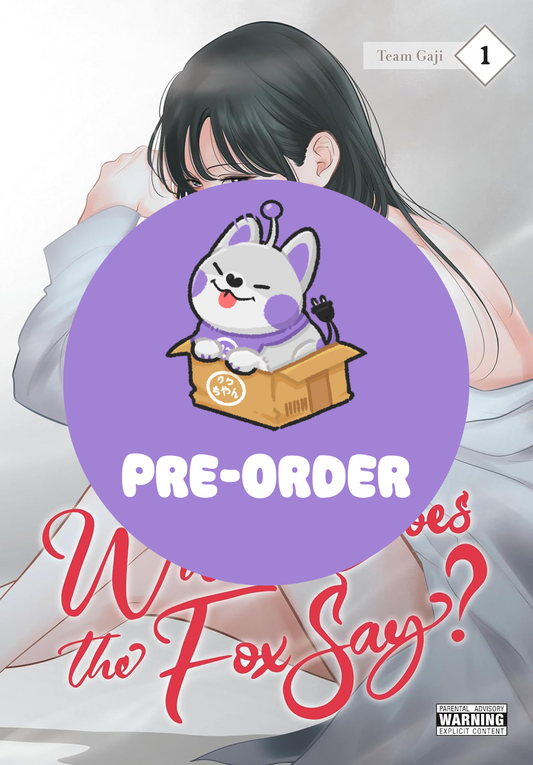 [PRE-ORDER] What Does the Fox Say? Vol. 1