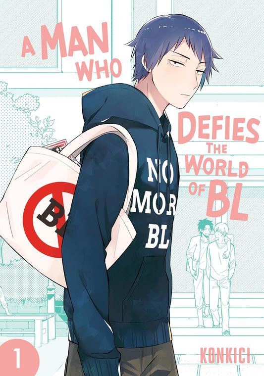 A Man Who Defies the World of BL Vol. 1