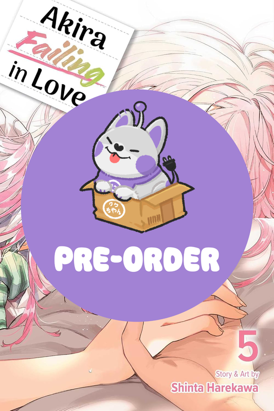 [PRE-ORDER] Akira Failing in Love Vol. 5
