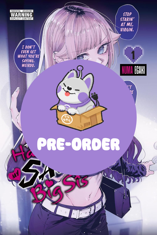 [PRE-ORDER] How to Handle My Sassy Big Sis Vol. 1