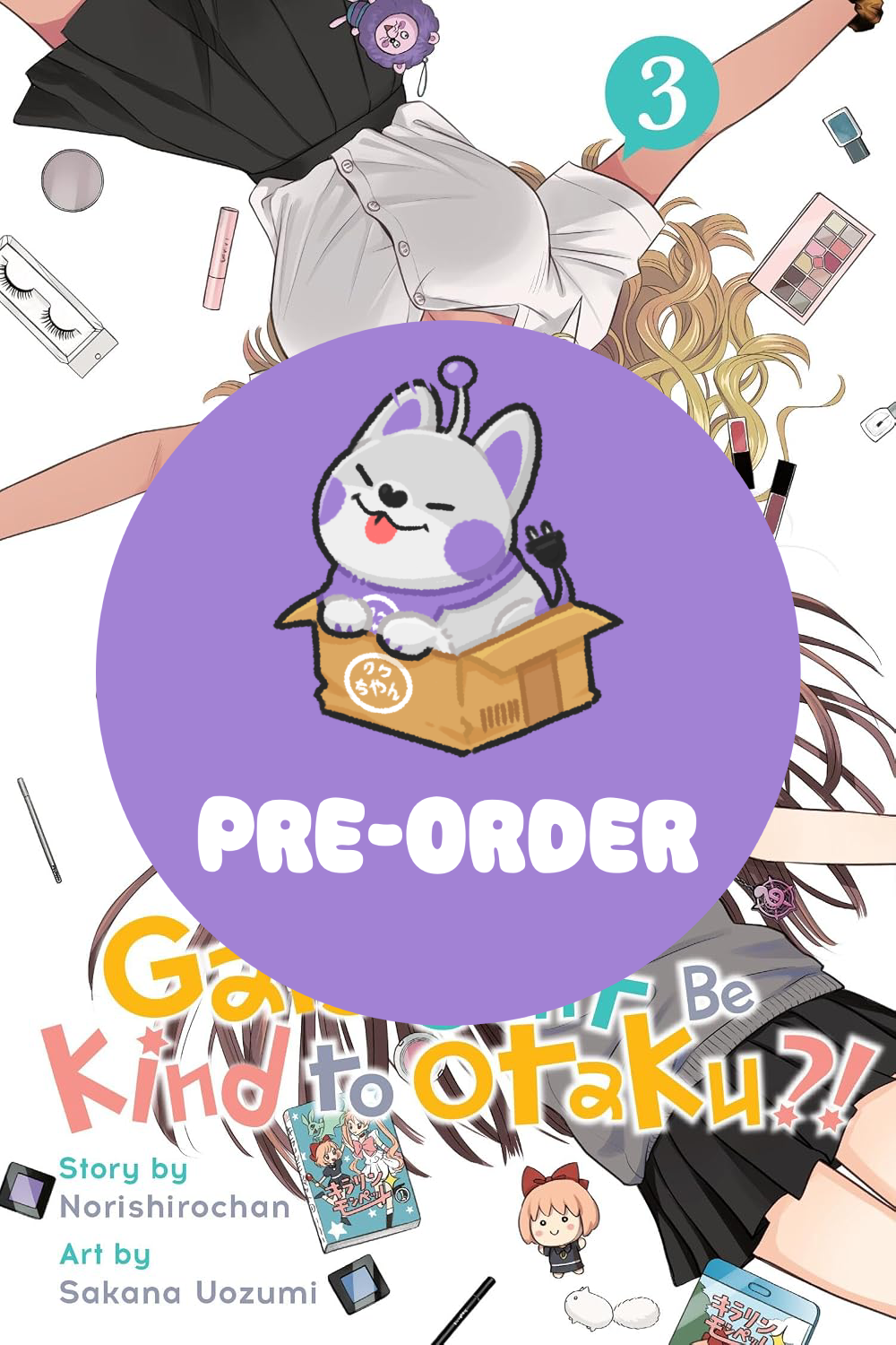 [PRE-ORDER] Gals Can’t Be Kind to Otaku?! Vol. 3