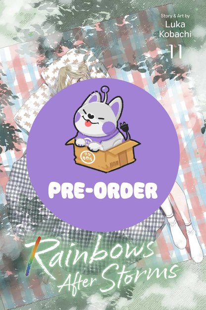 [PRE-ORDER] Rainbows After Storms Vol. 11