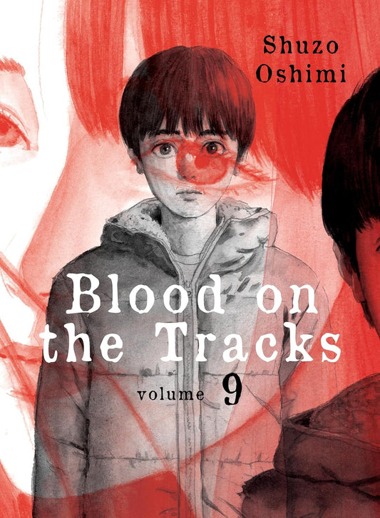 Blood on the Tracks Vol. 9
