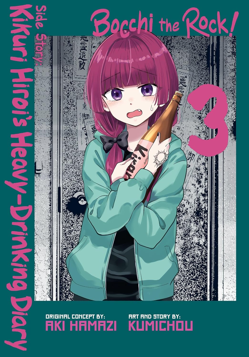 Bocchi the Rock! Side Story: Kikuri Hiroi's Heavy-Drinking Diary Vol. 3