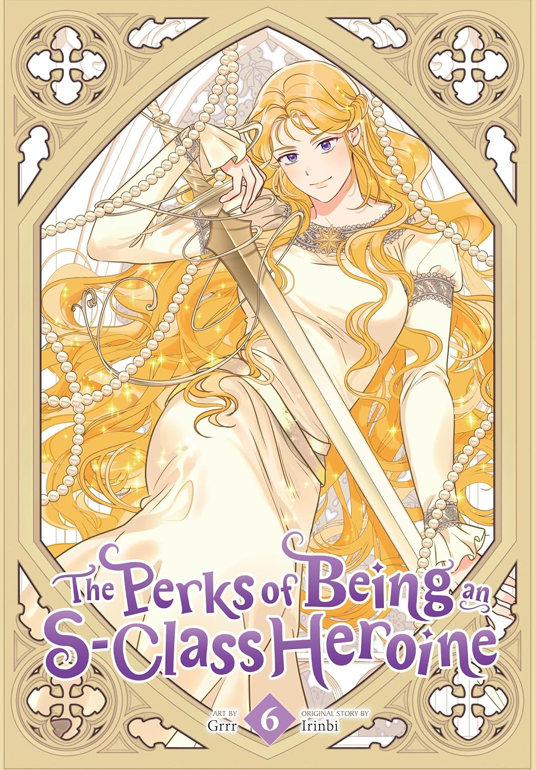 The Perks of Being an S-Class Heroine Vol. 6