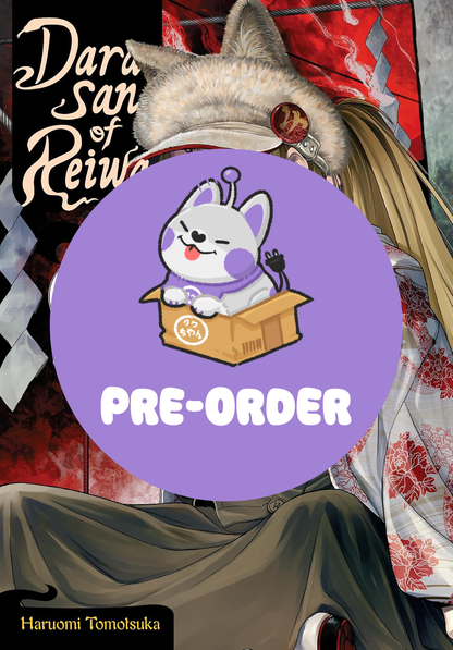 [PRE-ORDER] Dara-san of Reiwa Vol. 4