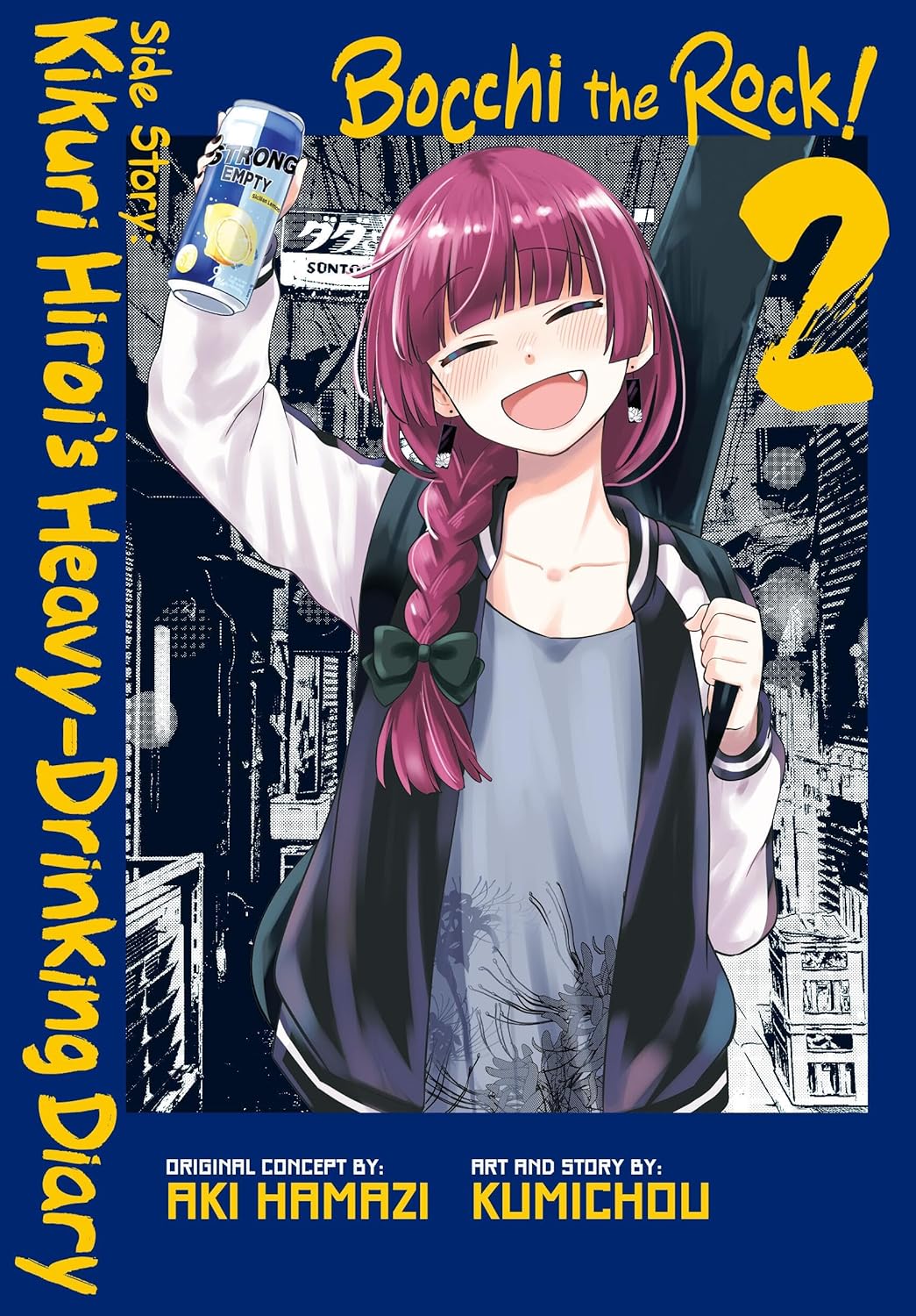 Bocchi the Rock! Side Story: Kikuri Hiroi's Heavy-Drinking Diary Vol. 2