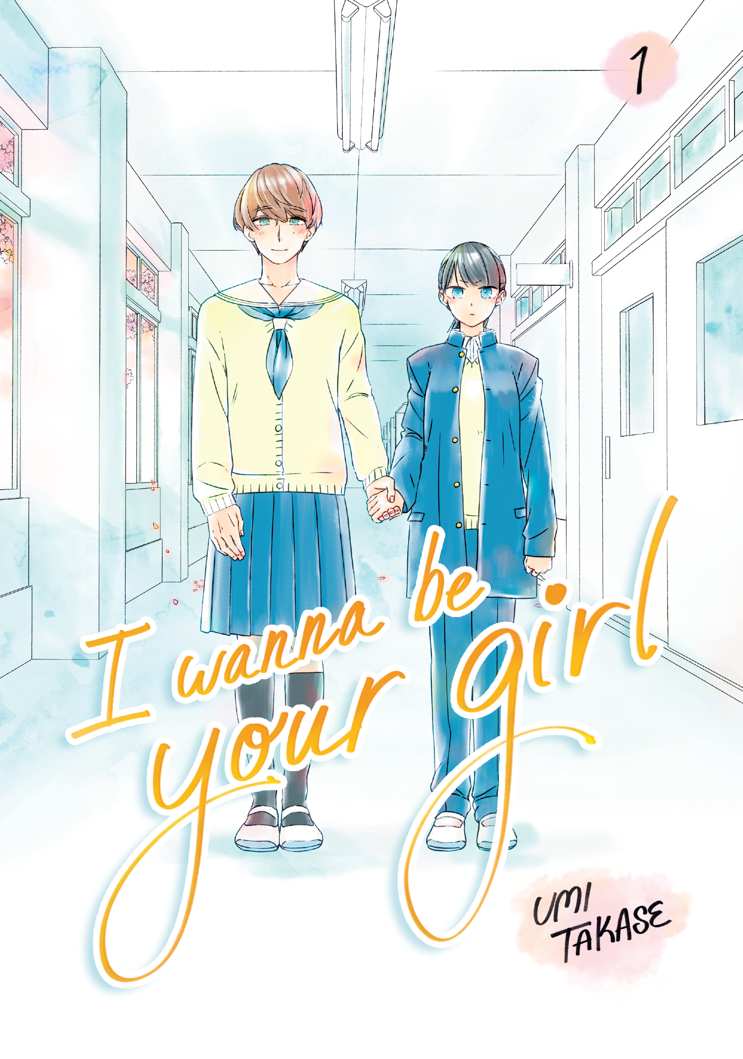 I Wanna Be Your Girl Vol. 1 [Paperback Ver.]