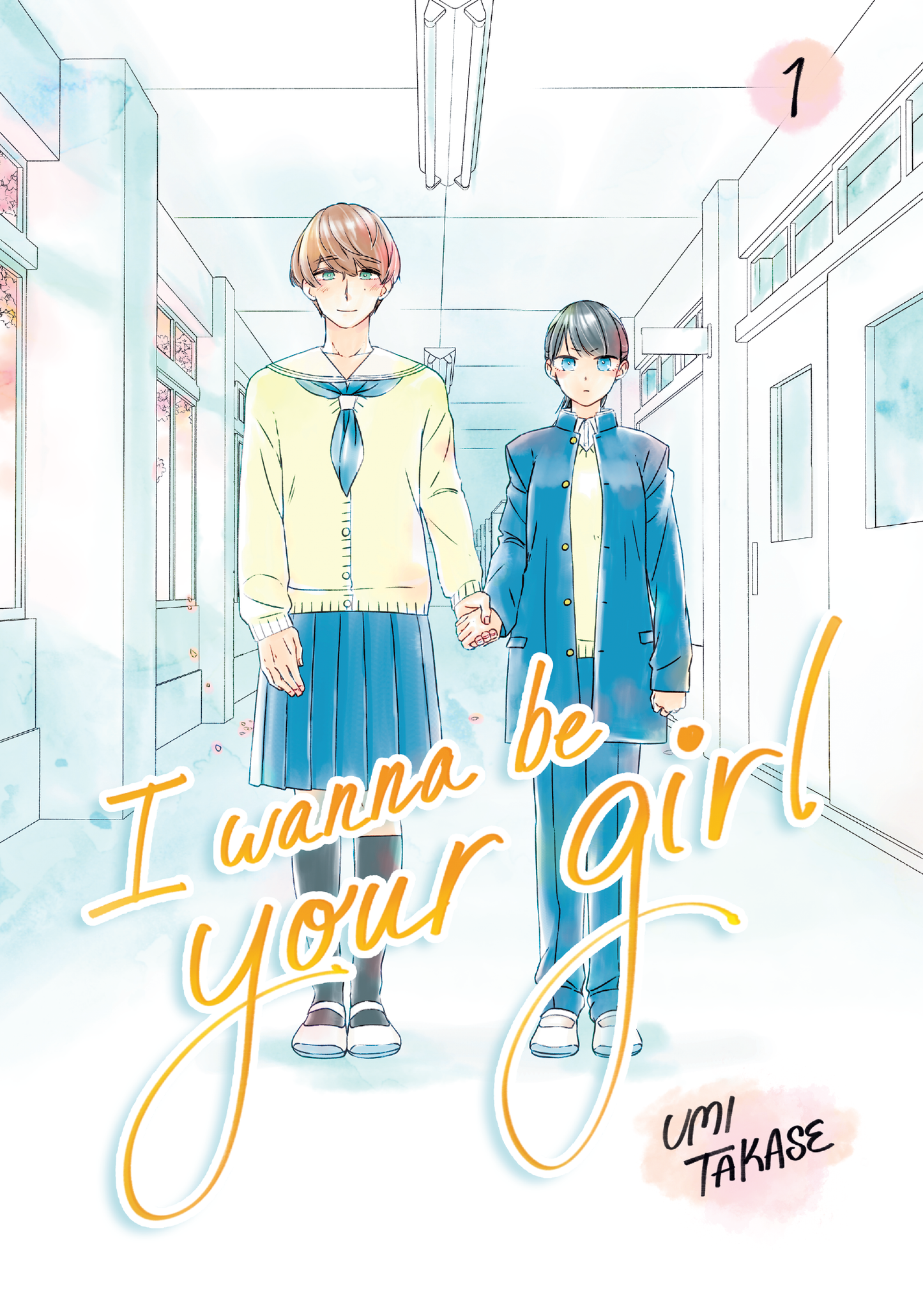 I Wanna Be Your Girl Vol. 1 [Paperback Ver.]