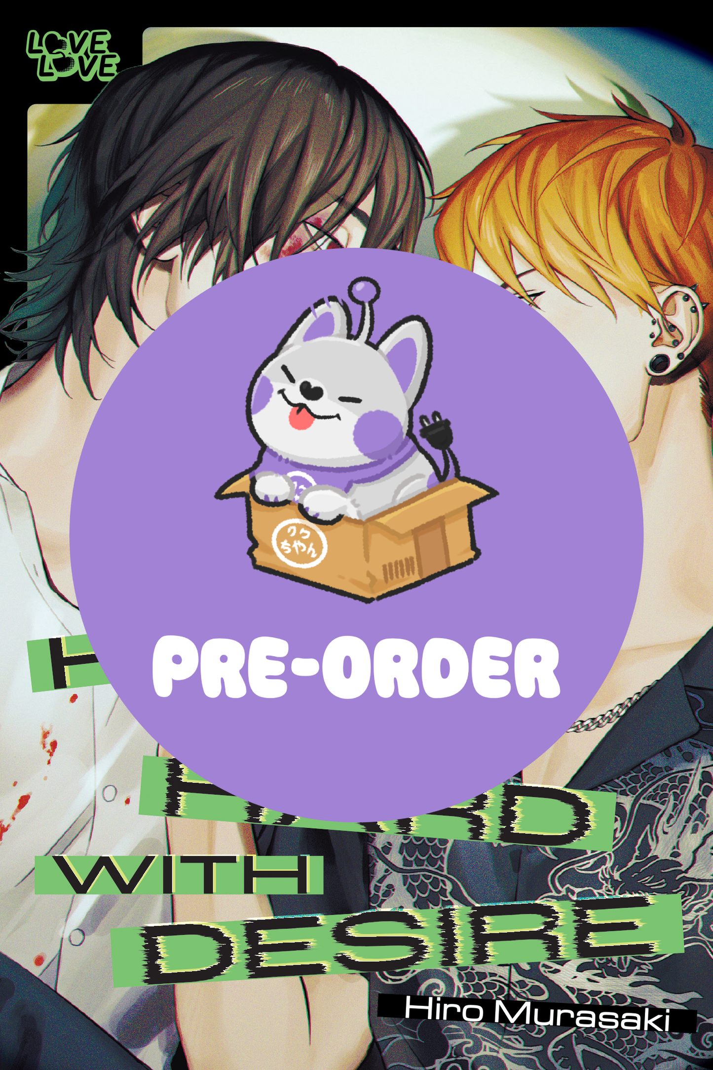 [PRE-ORDER] Hit Me Hard With Desire