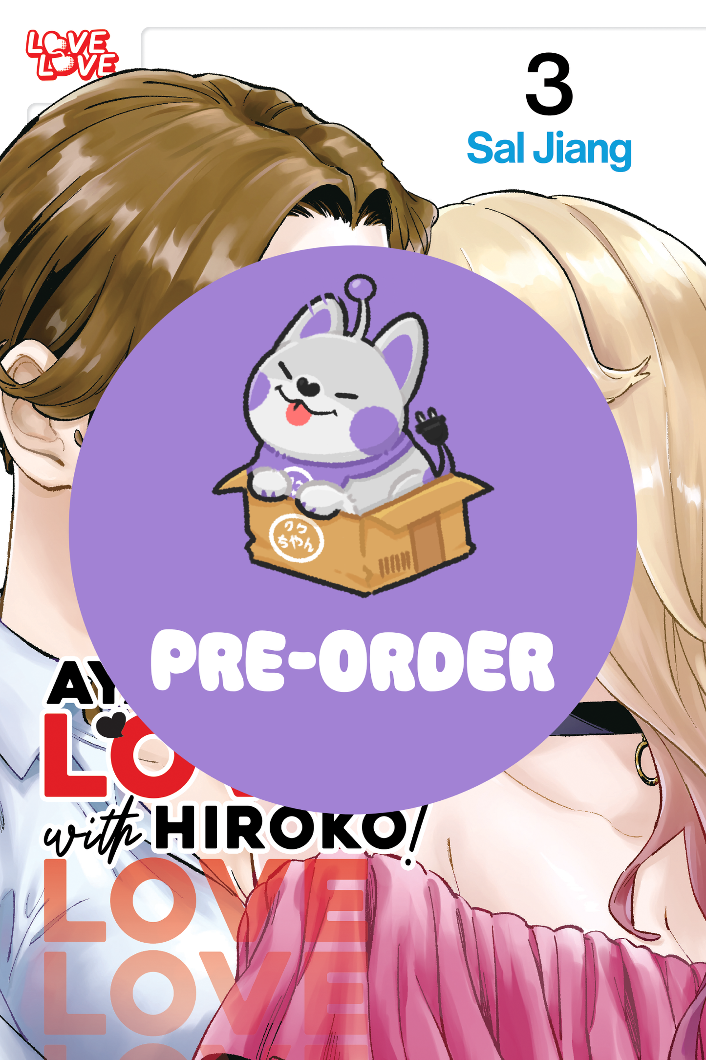 [PRE-ORDER] Ayaka is in Love with Hiroko! Vol. 3