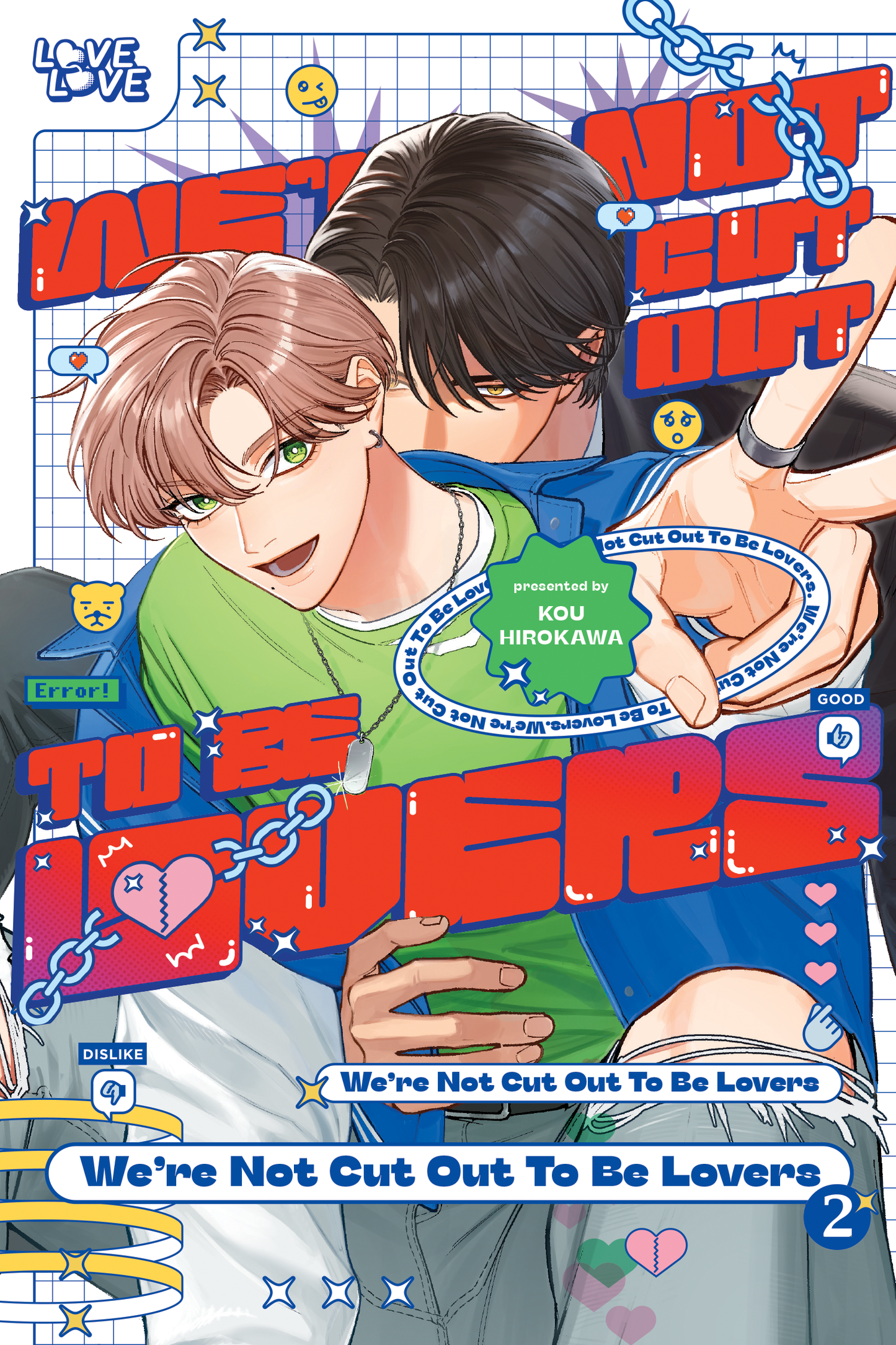 We're Not Cut Out to Be Lovers Vol. 2