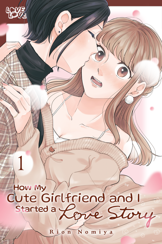 [PRE-ORDER] How My Cute Girlfriend and I Started a Love Story Vol. 1