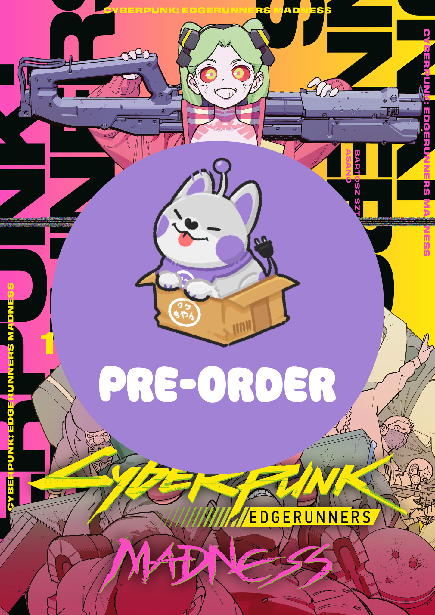 [PRE-ORDER] Cyberpunk: Edgerunners MADNESS Volume 1