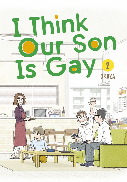 I Think Our Son Is Gay Vol. 2