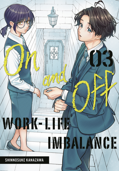 [PRE-ORDER] On and Off: Work-Life Imbalance Vol. 3