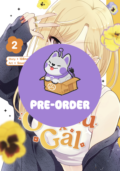 [PRE-ORDER] Otaku x Gal Vol. 2