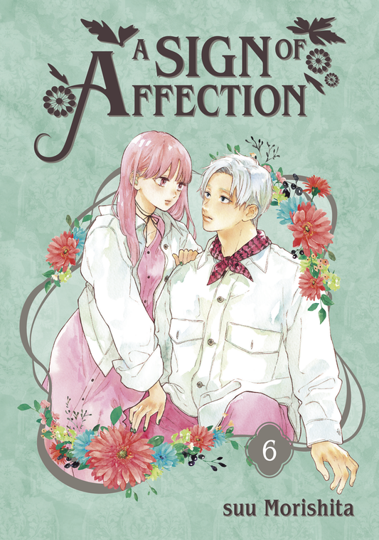 A Sign of Affection Vol. 6
