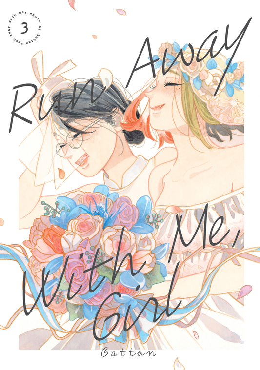 Run Away With Me, Girl Vol. 3