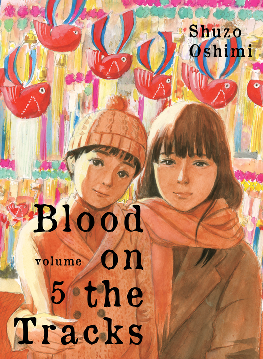 Blood on the Tracks Vol. 5