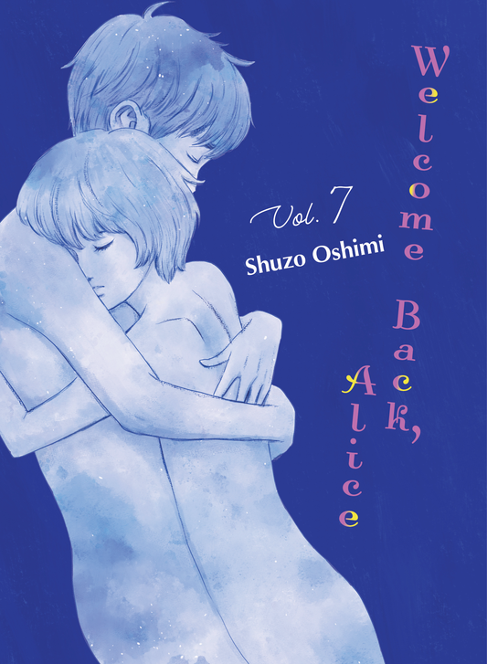 Welcome Back, Alive Vol. 7