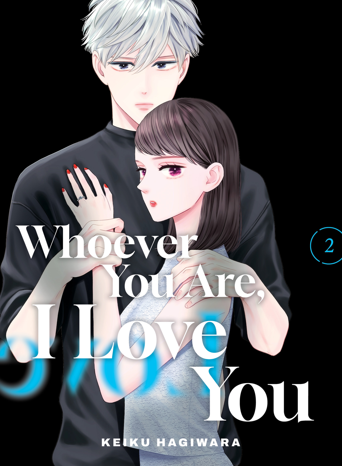 Whoever You Are, I Love You Vol. 2