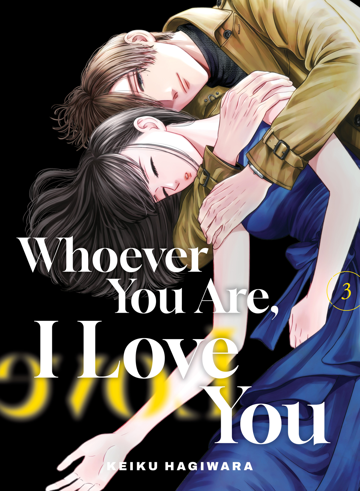 [PRE-ORDER] Whoever You Are, I Love You Vol. 3