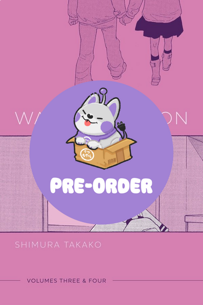 [PRE-ORDER] Wandering Son: Vol. 3 & 4