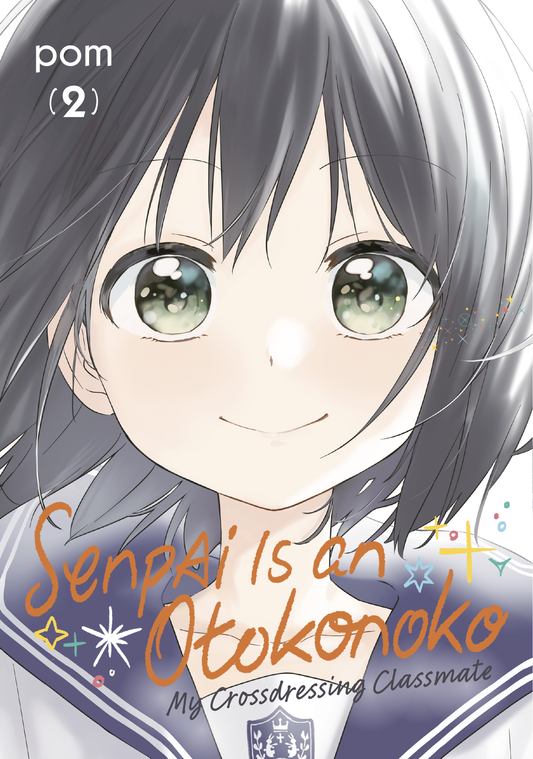 Senpai is an Otokonoko: My Crossdressing Classmate  Vol. 2
