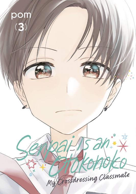 Senpai is an Otokonoko: My Crossdressing Classmate  Vol. 3