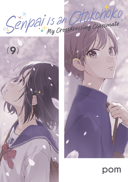[PRE-ORDER] Senpai is an Otokonoko: My Crossdressing Classmate  Vol. 9