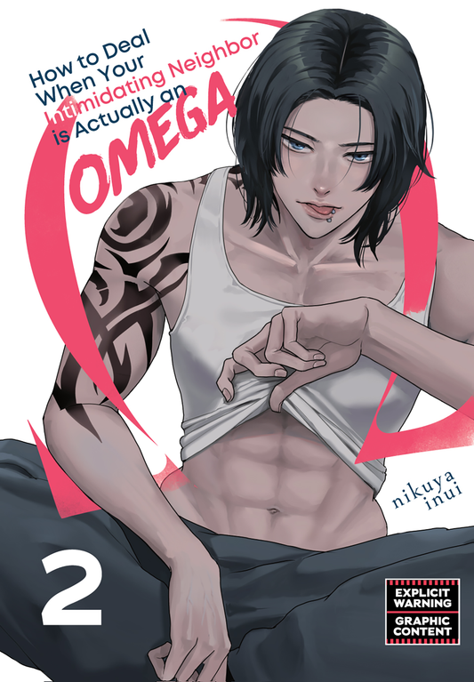 How to Deal When Your Intimidating Neighbor is Actually an Omega Vol. 2