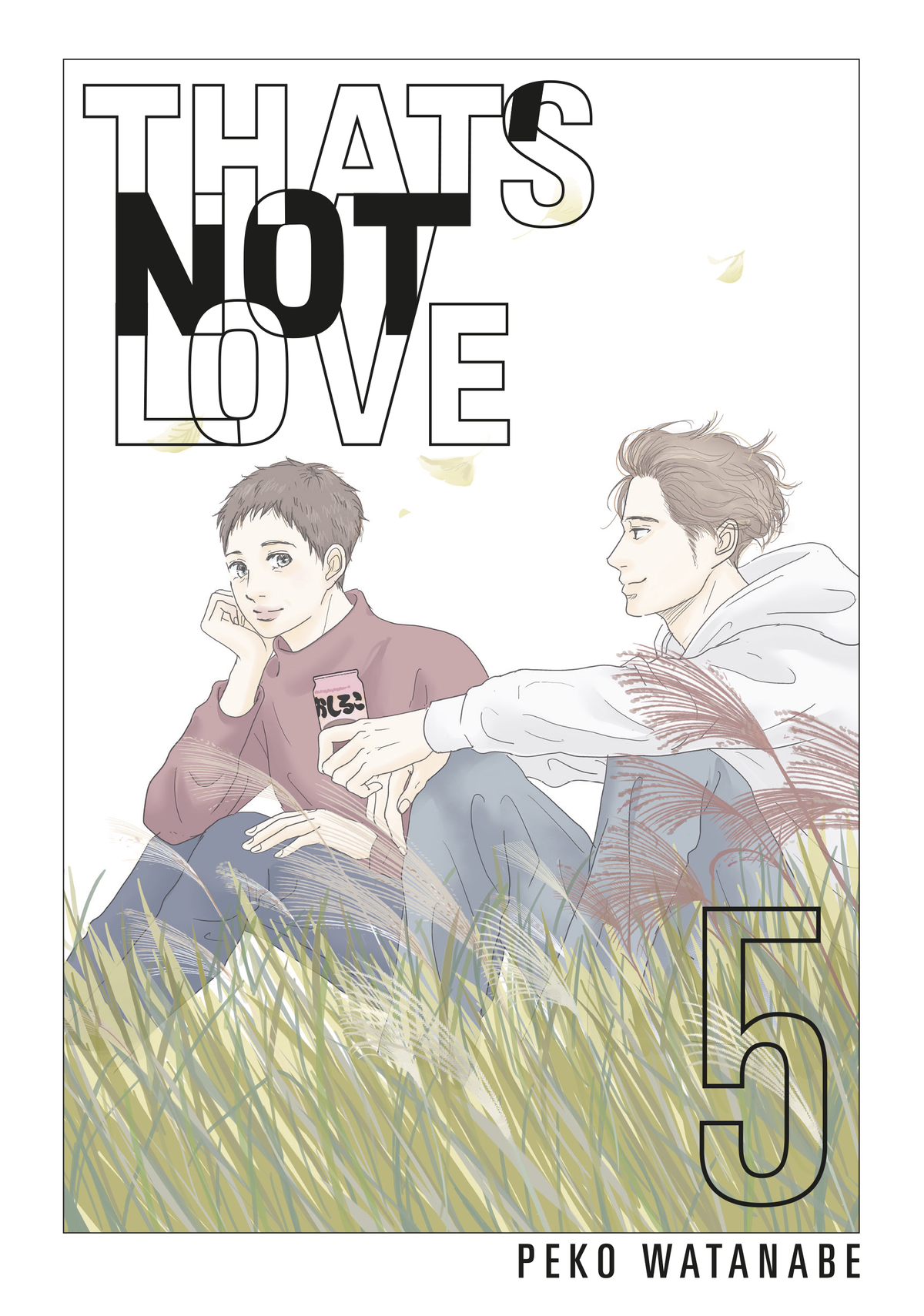 [PRE-ORDER] That's Not Love Vol. 5