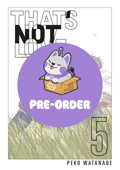 [PRE-ORDER] That's Not Love Vol. 5