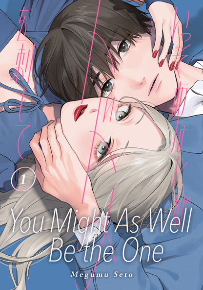 [PRE-ORDER] You Might As Well Be the One Vol. 1