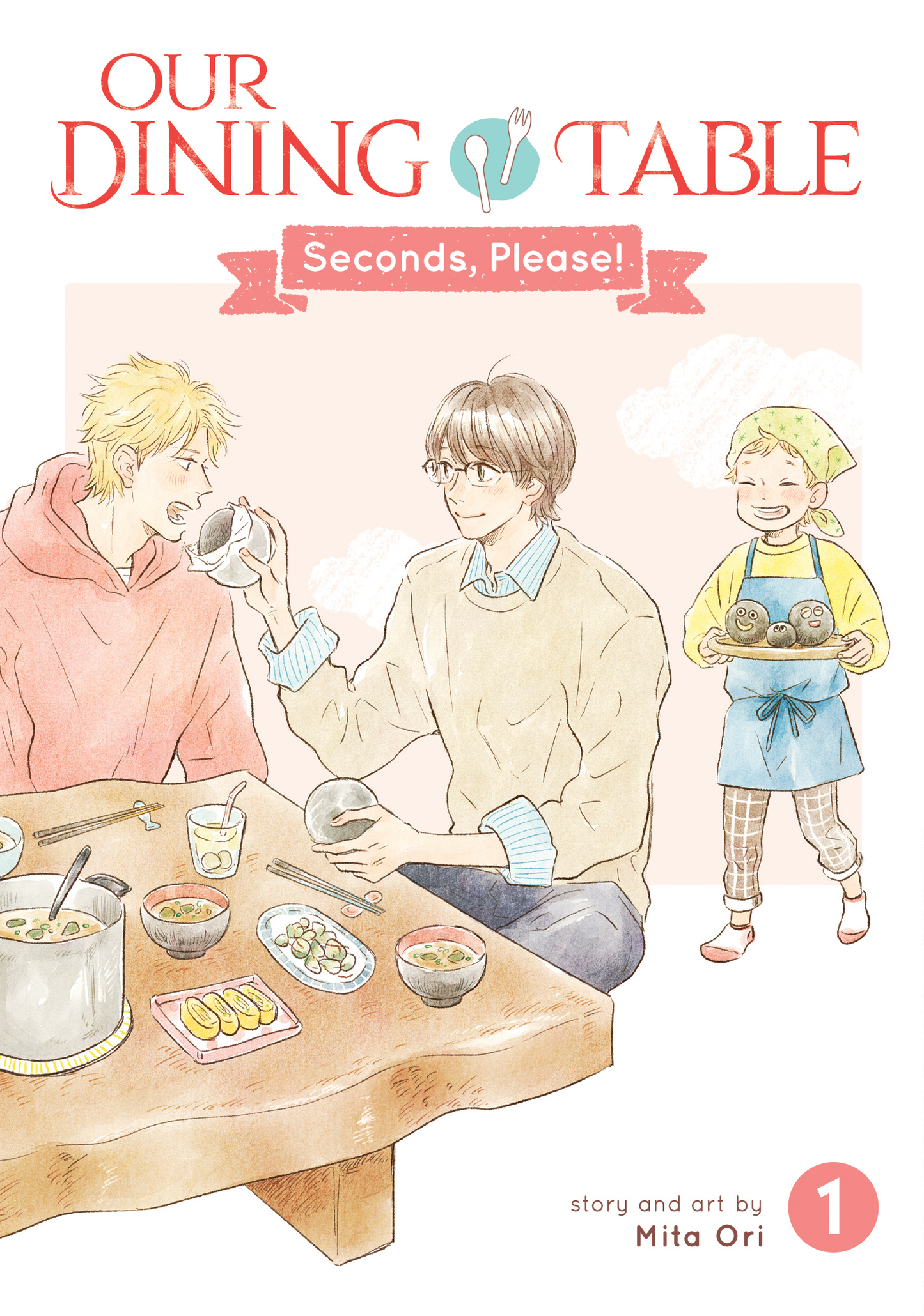 Our Dining Table: Seconds, Please! Vol. 1